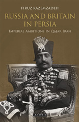 E-book, Russia and Britain in Persia, I.B. Tauris