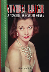 E-book, Vivien Leigh : la tragedia de Scarlett O'Hara, T&B