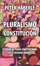 E-book, Pluralismo y Constitución : Estudios de Teoría Constitucional de la sociedad abierta. Segunda edición, Tecnos