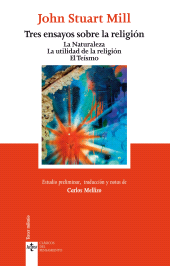 E-book, Tres ensayos sobre la religión : La naturaleza. La utilidad de la religión. El teísmo, Tecnos