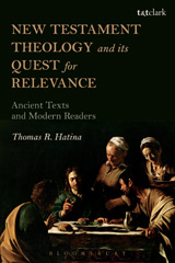 E-book, New Testament Theology and its Quest for Relevance, T&T Clark