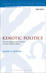 E-book, Kenotic Politics, T&T Clark