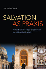 E-book, Salvation as Praxis, T&T Clark