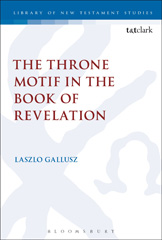 E-book, The Throne Motif in the Book of Revelation, T&T Clark
