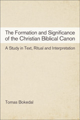 E-book, The Formation and Significance of the Christian Biblical Canon, T&T Clark