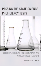 E-book, Passing the State Science Proficiency Tests : Essential Content for Elementary and Middle School Teachers, University Press of America