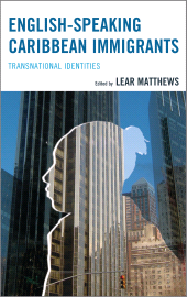 E-book, English-Speaking Caribbean Immigrants : Transnational Identities, University Press of America