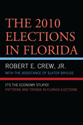 E-book, The 2010 Elections in Florida : It's The Economy, Stupid!, University Press of America