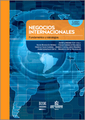 E-book, Negocios internacionales. Fundamentos y estrategias 2Ed. Revisada y aumentada, Universidad del Norte