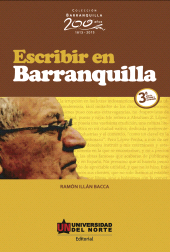 E-book, Escribir en Barranquilla 3ª edición revisada y aumentada, Universidad del Norte