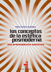 E-book, Los conceptos de la estética posmoderna : Una aproximación analítica, Universidad del Valle