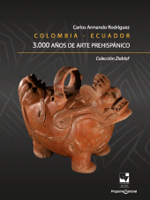 eBook, Colombia - Ecuador. 3.000 años de arte prehispánico : Colección Ziablof, Universidad del Valle