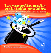 eBook, Las maravillas ocultas en la tabla periódica : Un universo de sabiduría en una sola inscripción, Universidad del Valle