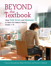 E-book, Beyond the Textbook : Using Trade Books and Databases to Teach Our Nation's History, Grades 7-12, Libraries Unlimited