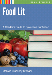 E-book, Food Lit : A Reader's Guide to Epicurean Nonfiction, Libraries Unlimited