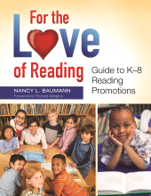 E-book, For the Love of Reading : Guide to K-8 Reading Promotions, Libraries Unlimited