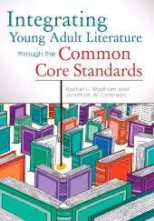 E-book, Integrating Young Adult Literature through the Common Core Standards, Libraries Unlimited