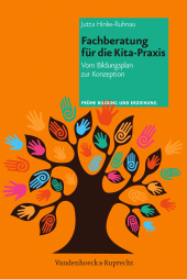 E-book, Fachberatung für die Kita-Praxis : Vom Bildungsplan zur Konzeption, Vandenhoeck & Ruprecht