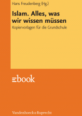E-book, Islam. Alles, was wir wissen müssen : Kopiervorlagen für die Grundschule, Vandenhoeck & Ruprecht