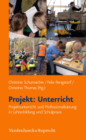 E-book, Projekt: Unterricht : Projektunterricht und Professionalisierung in Lehrerbildung und Schulpraxis, Vandenhoeck & Ruprecht