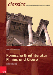 E-book, Römische Briefliteratur: Plinius und Cicero - Lehrerband, Vandenhoeck & Ruprecht