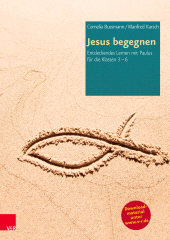 E-book, Jesus begegnen : Entdeckendes Lernen mit Paulus für die Klassen 3-6, Vandenhoeck & Ruprecht