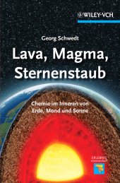 E-book, Lava, Magma, Sternenstaub : Chemie im Inneren von Erde, Mond und Sonne, Wiley-VCH