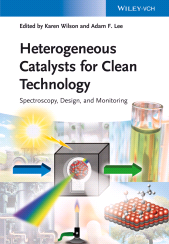 E-book, Heterogeneous Catalysts for Clean Technology : Spectroscopy, Design, and Monitoring, Wiley-VCH