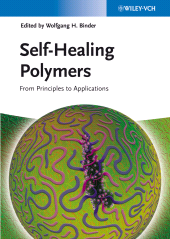 eBook, Self-Healing Polymers : From Principles to Applications, Wiley-VCH