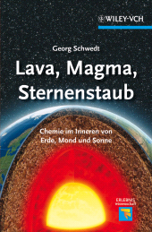 E-book, Lava, Magma, Sternenstaub : Chemie im Inneren von Erde, Mond und Sonne, Wiley-VCH