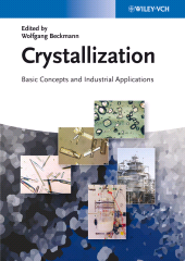 eBook, Crystallization : Basic Concepts and Industrial Applications, Wiley-VCH