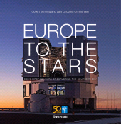 E-book, Europe to the Stars : ESO's First 50 Years of Exploring the Southern Sky, Wiley-VCH