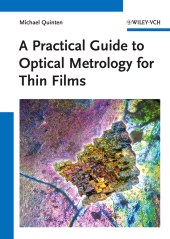 E-book, A Practical Guide to Optical Metrology for Thin Films, Wiley-VCH