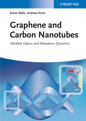 E-book, Graphene and Carbon Nanotubes : Ultrafast Optics and Relaxation Dynamics, Wiley-VCH