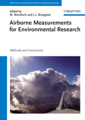 eBook, Airborne Measurements for Environmental Research : Methods and Instruments, Wiley-VCH
