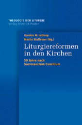 E-book, Liturgiereformen in den Kirchen : 50 Jahre nach "Sacrosanctum Concilium", Verlag Friedrich Pustet