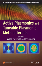 E-book, Active Plasmonics and Tuneable Plasmonic Metamaterials, Wiley