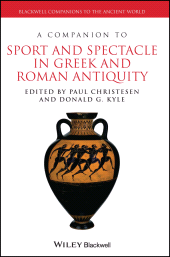E-book, A Companion to Sport and Spectacle in Greek and Roman Antiquity, Wiley