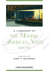 E-book, A Companion to the Modern American Novel, 1900 - 1950, Wiley