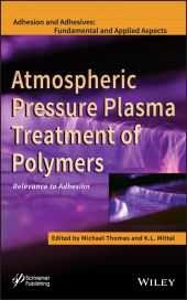 E-book, Atmospheric Pressure Plasma Treatment of Polymers : Relevance to Adhesion, Wiley