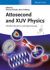 E-book, Attosecond and XUV Physics : Ultrafast Dynamics and Spectroscopy, Wiley