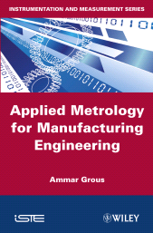 E-book, Applied Metrology for Manufacturing Engineering, Wiley