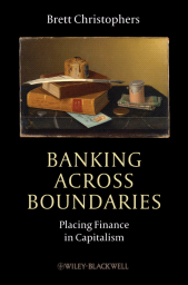 eBook, Banking Across Boundaries : Placing Finance in Capitalism, Wiley