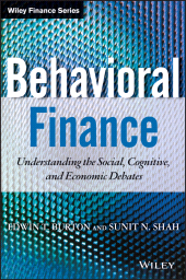 eBook, Behavioral Finance : Understanding the Social, Cognitive, and Economic Debates, Wiley