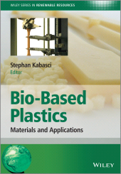 E-book, Bio-Based Plastics : Materials and Applications, Wiley