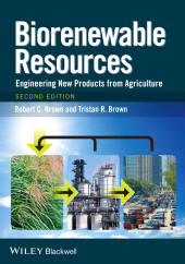 m, Biorenewable Resources : Engineering New Products from Agriculture, Wiley