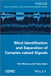 E-book, Blind Identification and Separation of Complex-valued Signals, Wiley