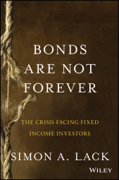 E-book, Bonds Are Not Forever : The Crisis Facing Fixed Income Investors, Wiley