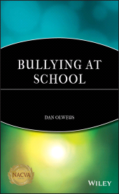 E-book, Bullying at School : What We Know and What We Can Do, Wiley