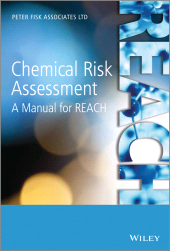 E-book, Chemical Risk Assessment : A Manual for REACH, Wiley